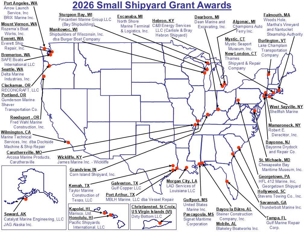 Map showing the grant recipients for the FY 2026 Small Shipyard Grant Program